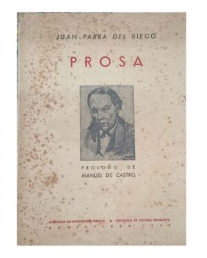 Prosa - Juan Parra Del Riego