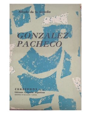 González Pacheco - Alfredo De La Guardia
