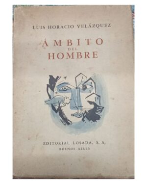 Ámbito del Hombre - Luis Horacio Velázquez