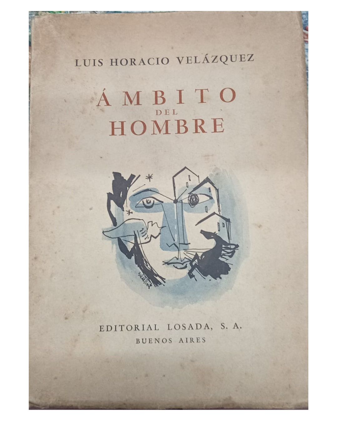 Ámbito del Hombre - Luis Horacio Velázquez
