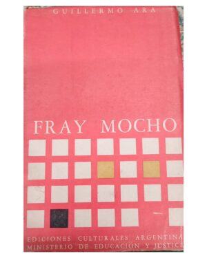Fray Mocho - Guillermo Ara