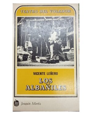 Los Albañiles - Vicente Leñero