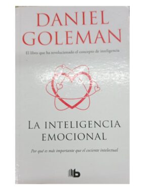 La Inteligencia Emocional - Daniel Goleman