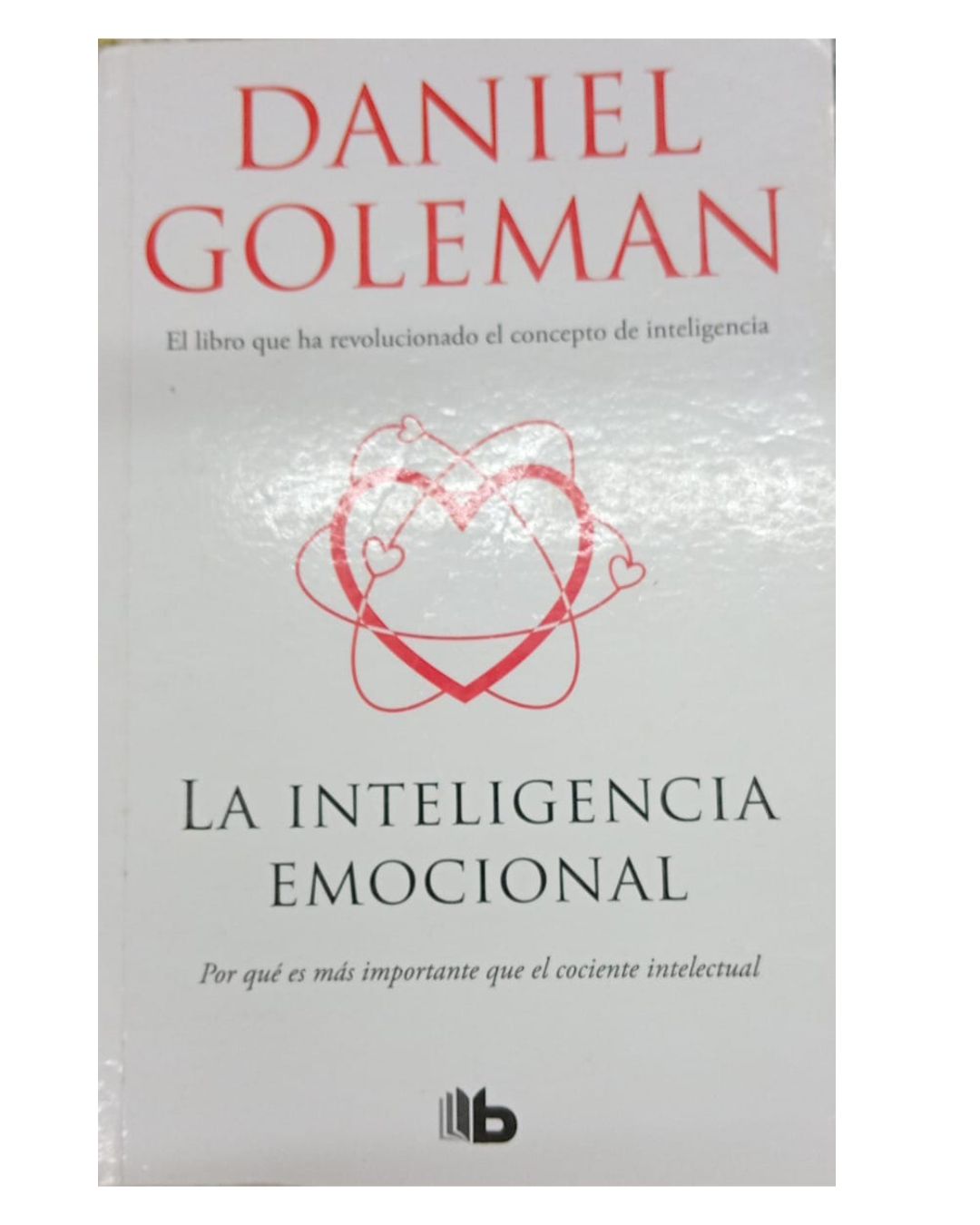 La Inteligencia Emocional - Daniel Goleman