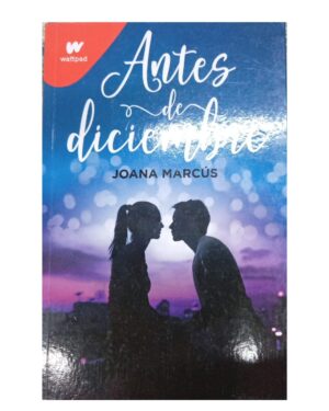Antes de Diciembre - Joana Marcús