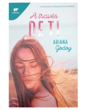 A través De Ti - Ariana Godoy