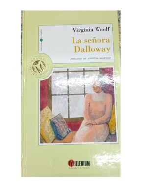 La Señora Dalloway - Virginia Woolf