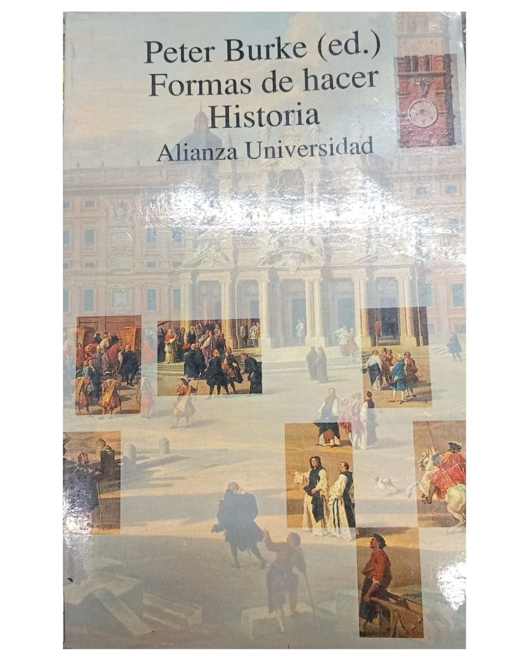 Formas De Hacer Historia - Peter Burke