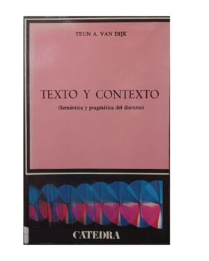 Texto y Contexto - Teun A. Van Dijk