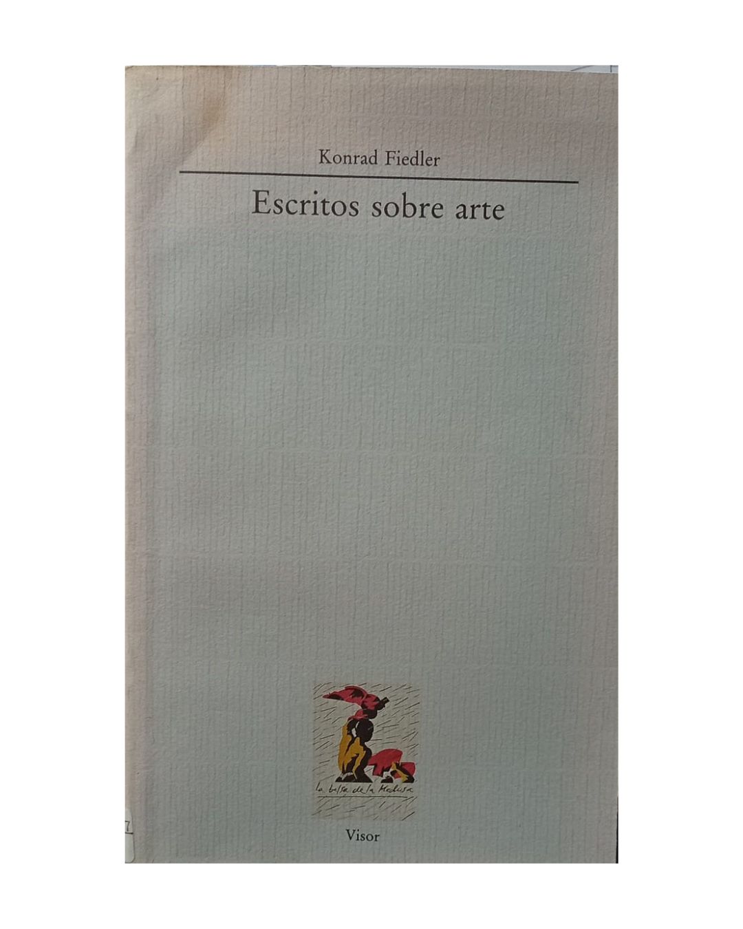 Escritos Sobre Arte - Konrad Fiedler