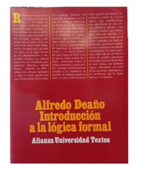 Introducción A La Lógica Formal - Alfredo Deaño
