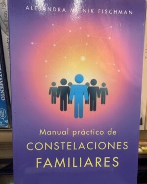 Constelaciones Familiares - Alejandra Mitnik Fischman