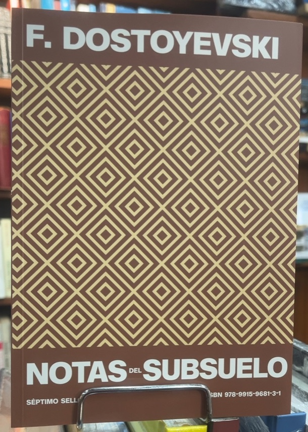 Notas del subsuelo - Dostoievsky - Editorial Septimo Sello - Nuevo