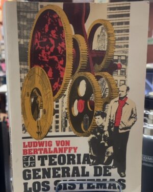 Teoría General De Los Sistemas - Ludwig Von Bertalanffy (Usado)