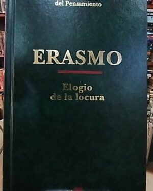 Elogio de la locura - Erasmo - Altaya ediciones