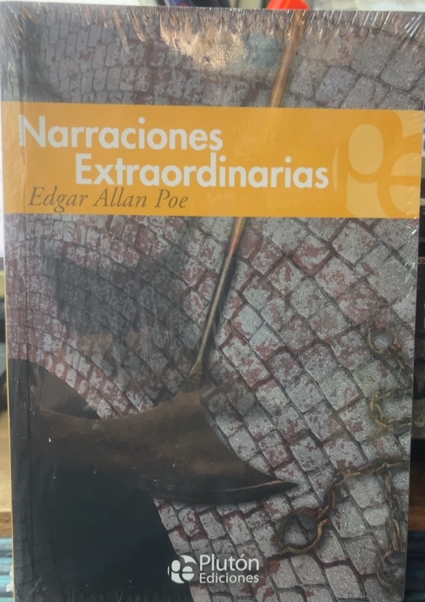 Narraciones Extraordinarias - Edgar Allan Poe - Plutón Ediciones