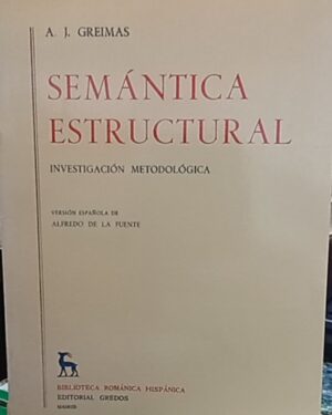 Semántica estructural - A. J. Greimas - Editorial Gredos