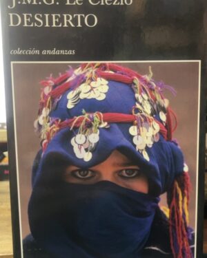Desierto - J.M.G. Le Clézio - Tusquets Editores