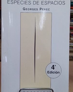 Especies de espacios - Georges Perec - Editorial Montesinos