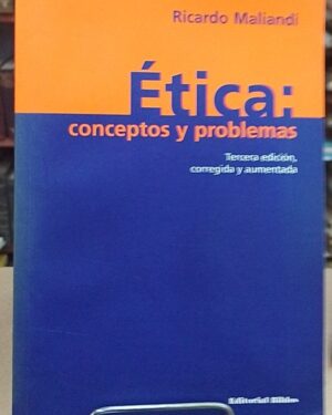 Ética: conceptos y problemas