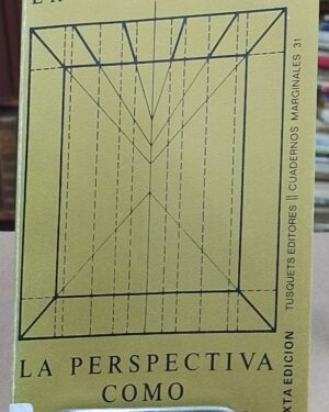 La perspectiva como forma simbólica - Erwin Panofsky - Tusquets