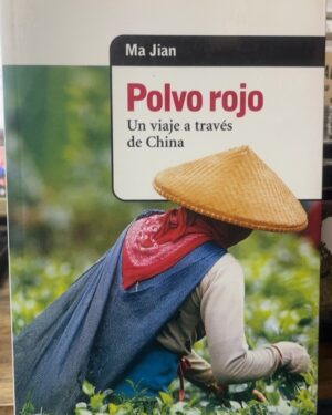 Polvo rojo - Ma Jian - Seix Barral