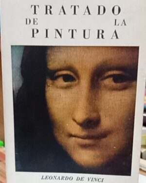 Tratado de la pintura - Leonardo de Vinci - Editorial Schapire