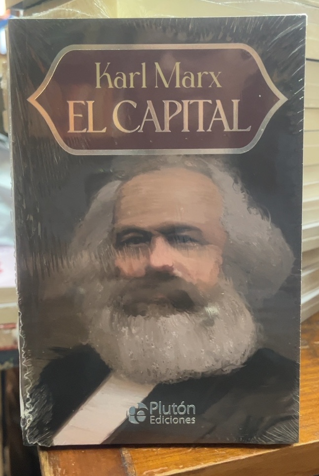 El Capital - Karl Marx - Plutón Ediciones