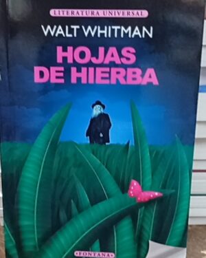 Hojas de hierba -  Walt Whitman - Fontana