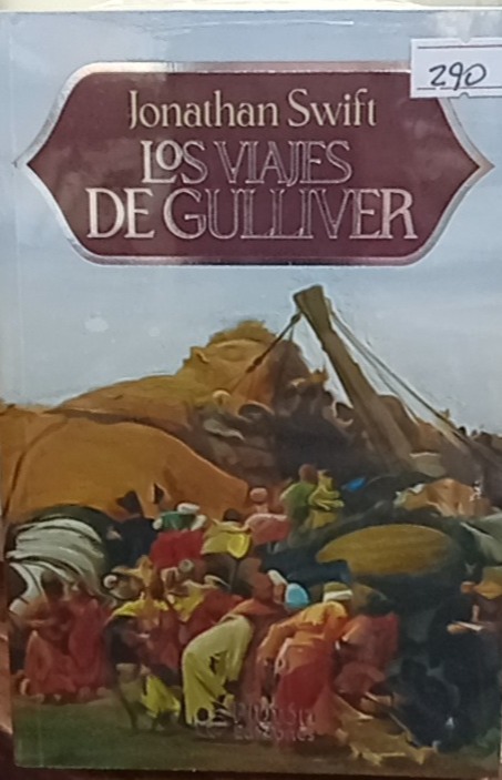 Los viajes de Gulliver - Jonathan Swift