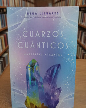 Cuarzos cuánticos - Nina Llinares - Ediciones Obelisco