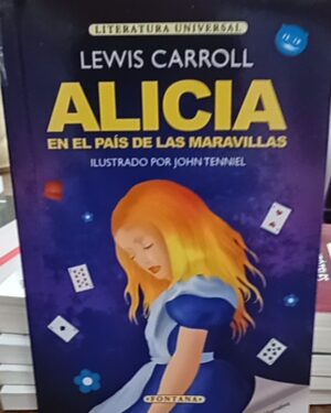 Alicia en el país de las maravillas - Lewis Carroll - Fontana