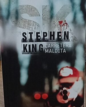 Carretera maldita -  Stephen King - Editorial  Sudamericana