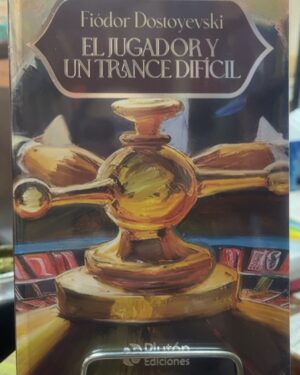 El jugador y un trance difícil - Fiódor Dostoyevski - Plutón