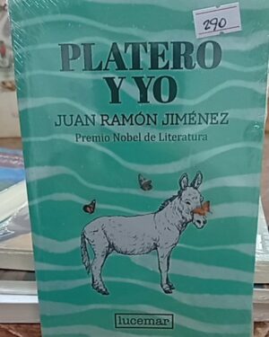 Platero y yo -Juan Ramón Jiménez - Lucemar