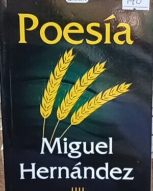 Poesía -  Miguel Hernández - Fontana