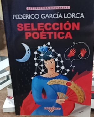 Selección poética - Federico García Lorca